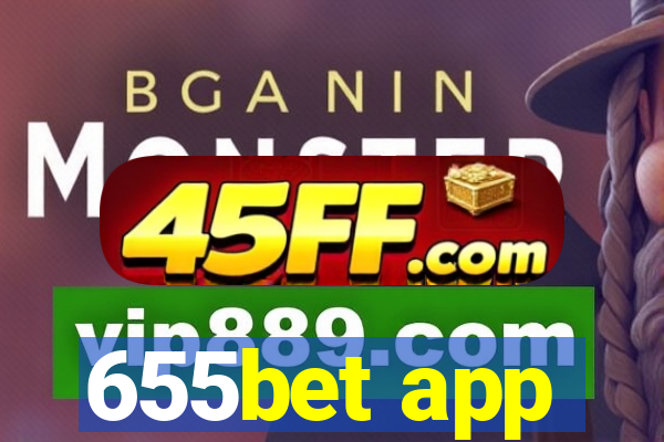 655bet app